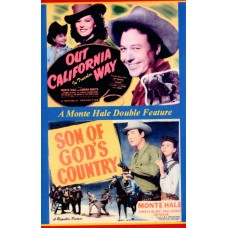 OUT CALIFORNIA WAY   1946 COLOR / SON OF GOD'S COUNTRY   (1948)